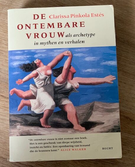De ontembare vrouw: over vrouwelijke archetypen, kracht en herinnering